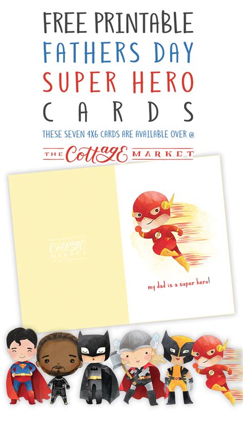 Free Printable Father S Day Super Hero Cards The Cottage Market