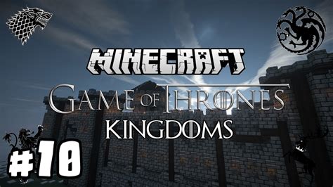 Minecraft Game Of Thrones Kingdoms 10 The Castle Black Youtube