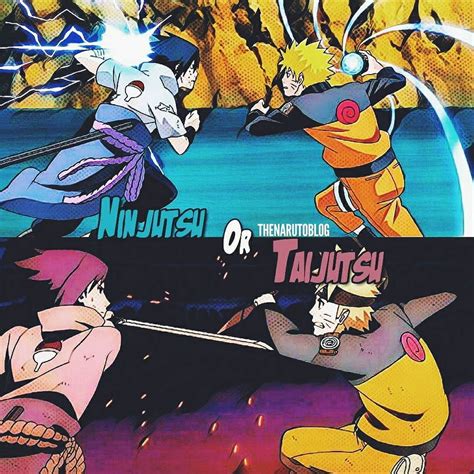 A Naruto And Sasuke Representation Ninjutsu Or Taijutsu Anime Fandom