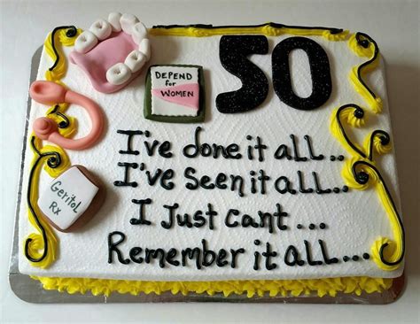 Funny 50th Birthday Sayings For Cakes When Someone Near And Dear To