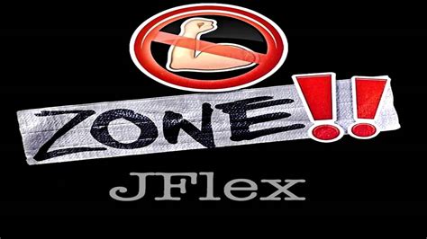 Jflex Jflex Zone No Flex Zone Remix Youtube