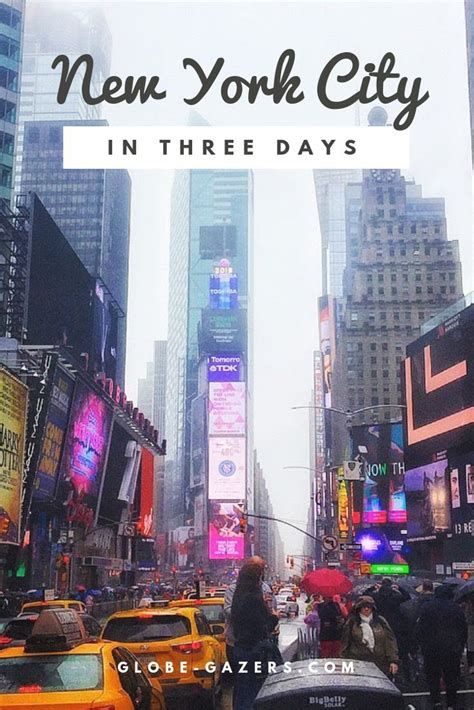 Nyc 3 Day Itinerary A Guide For First Timers New York Travel New