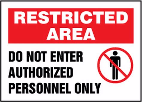 Do Not Enter Authorized Personnel Only Restricted Area Safety Sign MADM463
