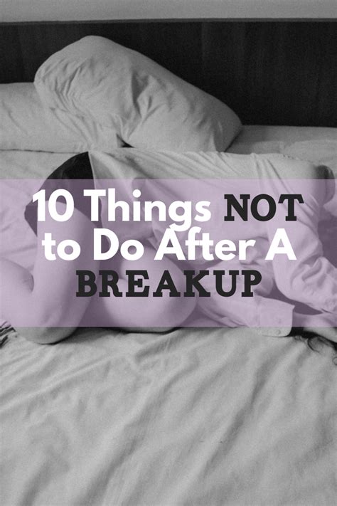 10 Things Not To Do After A Breakup To Recover Faster Breathehustleglow Rebound Relationship