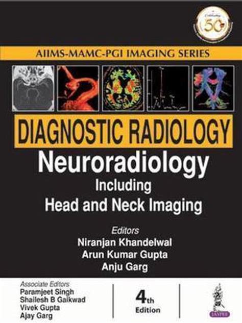 Diagnostic Radiology Neuroradiology Including Head And Neck Imaging