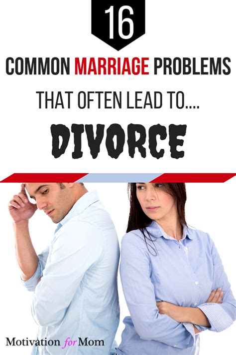 Most Common Marriage Problems That Lead To Divorce Motivation For