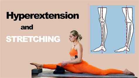 Knee HYPEREXTENSION And STRETCHING Stretch Safely And Painlessly YouTube
