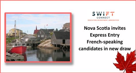 Nova Scotia Invites Express Entry French Speaking Candidates In New Draw
