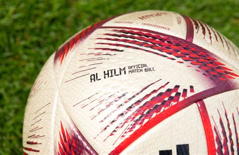 Adidas Reveal Al Hilm Official Match Ball For World Cup Final