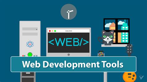 Best Web Development Tools Every Developer Needs In 2019 Veewom