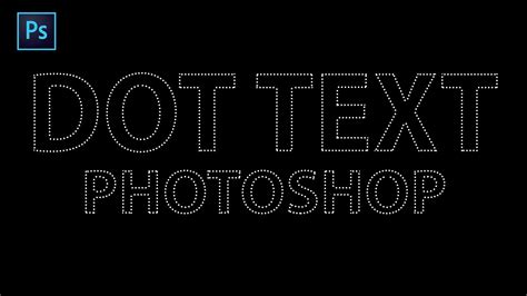 How To Make Dot Text In Photoshop Tutorial Dot Type In Photoshop