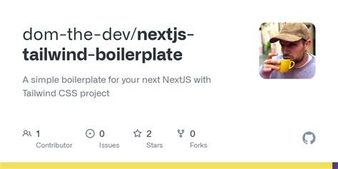 GitHub Dom The Dev Nextjs Tailwind Boilerplate A Simple Boilerplate