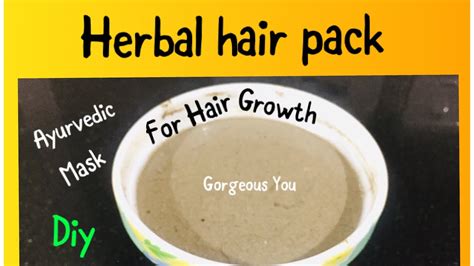 Herbal Hair Pack For Hair Growthdiy Ayurvedic Hair Mask Youtube