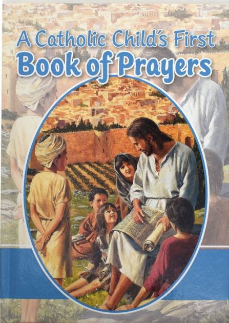 A Catholic Childs First Book Of Prayers By Victor Hoagland Hardcover
