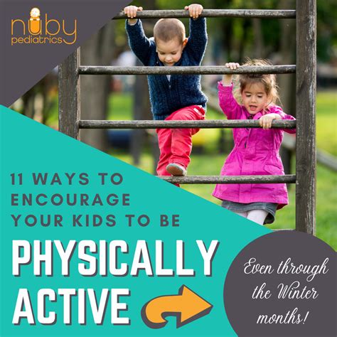 11 Ways To Encourage Your Child To Be More Physically Active Nuby