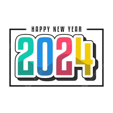 2024 Happy New Year Design Vector 2024 New Year New Year Design Png