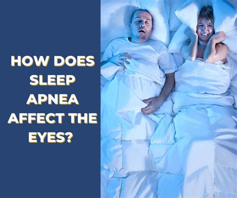 How Does Sleep Apnea Affect The Eyes Cobb Eye Center