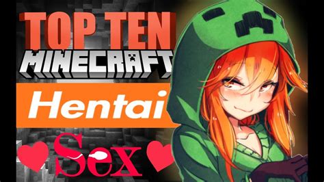 minecraft hentai top ten sexiest minecraft mobs featuring 10 whole extra minutes youtube