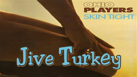 ohio players jive turkey youtube