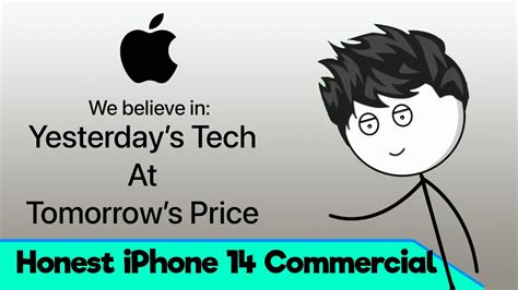 Honest iPhone 14 Commercial Will Be Like 
