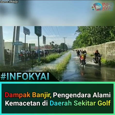 Informasi lowongan kerja terbaru mei 2021 dari berbagai jenjang pendidikan. Dampak Banjir, Pengendara Alami Kemacetan di Daerah ...