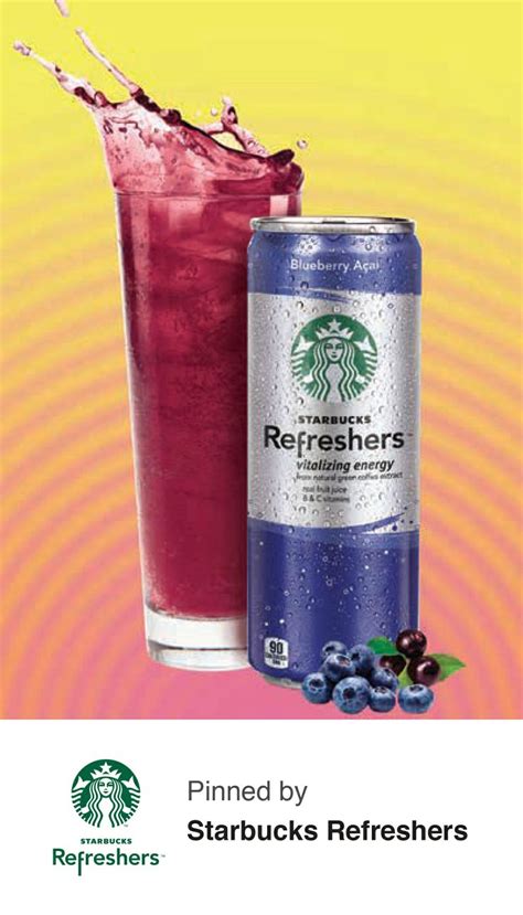 Blueberry Acai Refresher Find Us And Taste To Feel The Good Energy