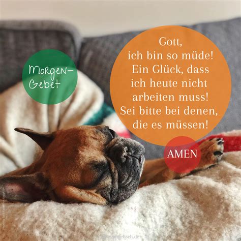 Gott, ich bin so müde! | Gebet, Morgengebet, Abendgebet