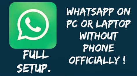 How To Download Whatsapp On Pc Or Laptop Without Phone Officially