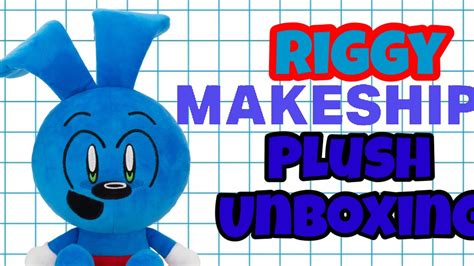 Unboxing Riggy Makeship Plush Official Dannodraws 👈the Best Youtuber