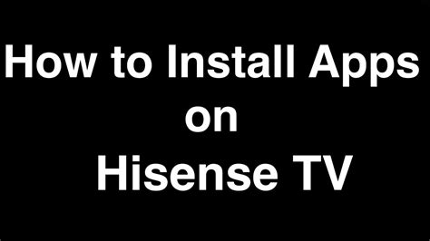Check spelling or type a new query. How to Install Apps on Hisense Smart TV - YouTube