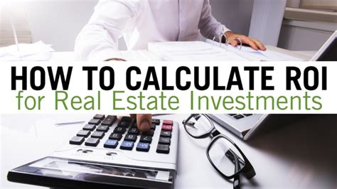How To Calculate ROI For Real Estate Investments