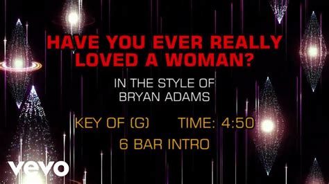 bryan adams have you ever really loved a woman karaoke youtube