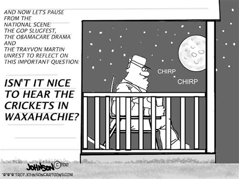 Cartoons For Conversatives Cartoon Would You Rather Hear Crickets In