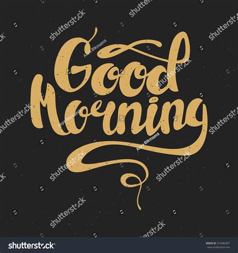 Undoubtedly, good morning love messages make one skip a heartbeat and bring a teasing smile on the face. Good Morning Lettering. Hand Written Good Morning Poster ...