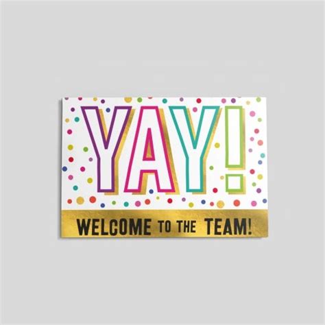 Yay Welcome Postcard By Brookhollow Welcome To The Team Welcome