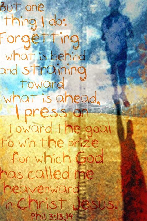 I Press On Toward The Goal Goal Scriptures And Bible