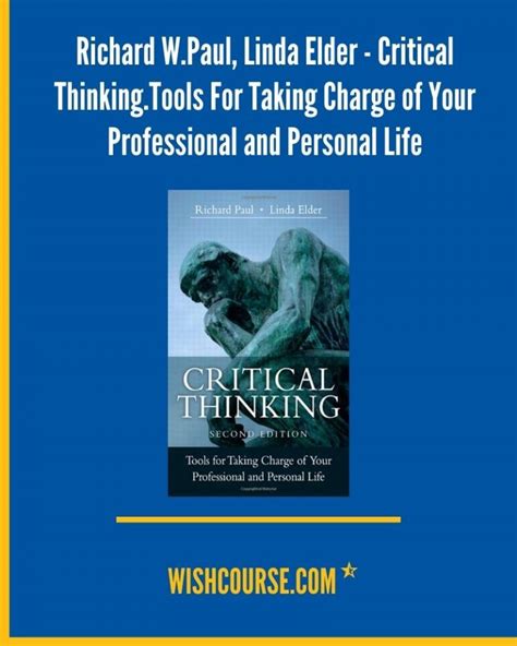 Critical Thinking Tools For Taking Charge - Richard W.Paul, Linda Elder - Critical Thinking.Tools For Taking Charge