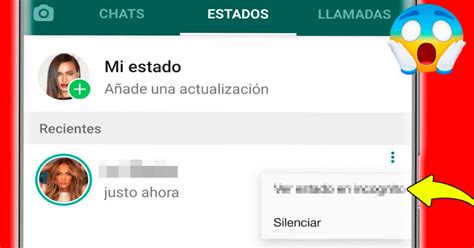 Whatsapp Así Puedes Ver Los Estados De Tus Amigos Sin Que Ellos Lo Noten