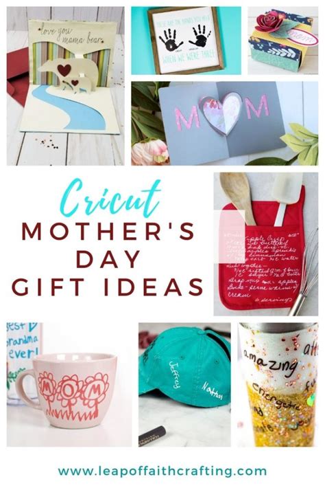 Mothers Day Ts Using A Cricut Leap Of Faith Crafting