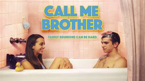 Call Me Brother Official Trailer 2020 Comedy Youtube