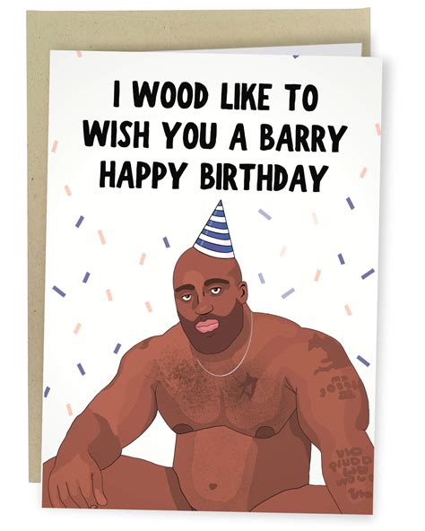 Buy Sleazy Greetings Funny Birthday Card Meme For Him Or Her Barry Wood Happy Birthday Card