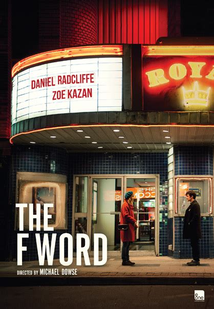 First Poster For The F Word Is Released Featuring Daniel Radcliffe And