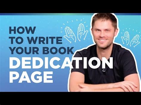 How To Write Your Book Dedication Page Youtube