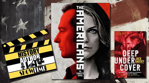 The Americans History Author ShowTime Featuring Former KGB Agent