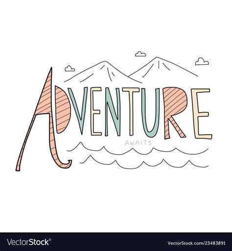 Adventure Awaits Word Lettering Royalty Free Vector Image