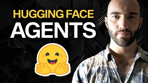 New Hugging Face Agents — First Look Youtube