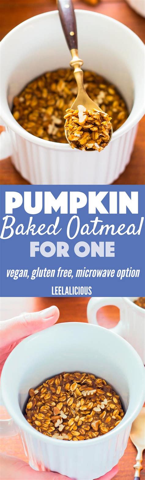 17 healthy microwave recipes better than lean cuisine. Pumpkin Baked Oatmeal for One is a healthy breakfast ...