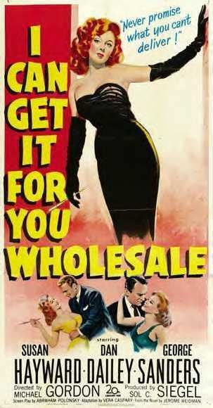 I Can Get It For You Wholesale 1951 Filmaffinity
