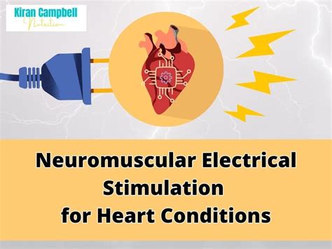 Neuromuscular Electrical Stimulation For Heart Conditions