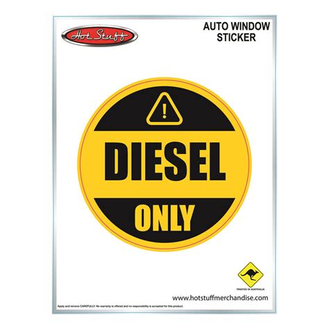 Hot Stuff Sticker Diesel Only Supercheap Auto